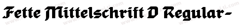 Fette Mittelschrift D Regular字体转换